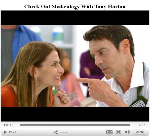 "Check Out" Shakeology With Tony Horton