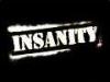 Introducing Insanity